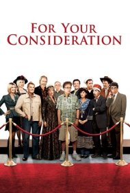 دانلود فیلم For Your Consideration سال 2006 - جهت بررسی شما