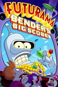 Futurama: Bender's Big Score 2007