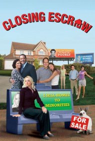 دانلود فیلم Closing Escrow سال 2007 - نبرد بر سر خانه