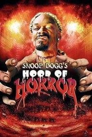 دانلود فیلم Snoop Dogg's Hood of Horror سال 2006 - محله وحشت اسنوپ داگ
