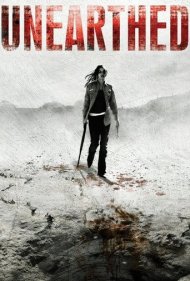 دانلود فیلم Unearthed سال 2007 - از زیر خاک برخاسته