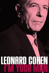 دانلود فیلم Leonard Cohen: I'm Your Man سال 2006 - لئونارد کوهن: من مرد تو هستم