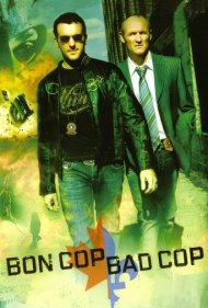 دانلود فیلم Bon Cop Bad Cop سال 2006 - پلیس خوب، پلیس بد