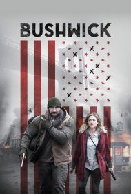 دانلود فیلم Bushwick سال 2017 - بوشویک