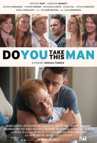 دانلود فیلم Do You Take This Man سال 2017 - آیا این مرد را به همسری میپذیری؟