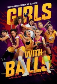 دانلود فیلم Girls with Balls سال 2018 - دختران با توپ