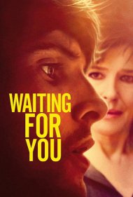 دانلود فیلم Waiting for You سال 2017 - در انتظار تو