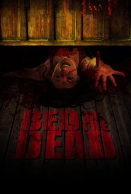 دانلود فیلم Bed of the Dead سال 2016