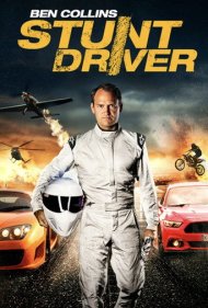 دانلود فیلم Ben Collins: Stunt Driver سال 2015 - بن کالینز: بدلکار