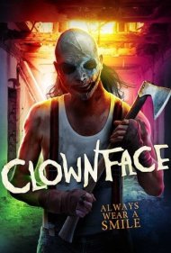 دانلود فیلم Clownface سال 2019 - صورت دلقکي