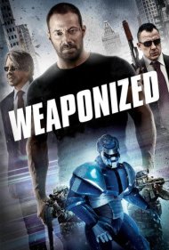 دانلود فیلم Weaponized سال 2016 - سلاحیشده