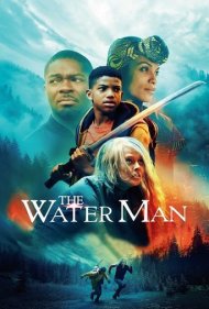 دانلود دوبله فارسی فیلم The Water Man سال 2020 - واترمن