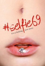 دانلود فیلم #Selfie 69 سال 2016 - سلفی ۶۹