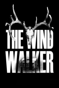 دانلود فیلم The Wind Walker سال 2020