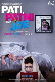 دانلود فیلم Pati Patni and Joe سال 2021 - پاتی پاتنی و جو
