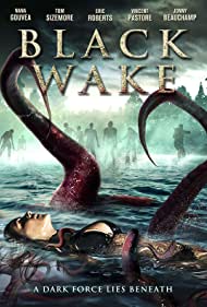 دانلود فیلم Black Wake سال 2018 - بیداری سیاه