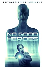 دانلود فیلم No Good Heroes سال 2016 - بدون قهرمانان خوب