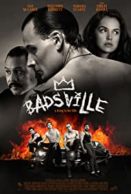 دانلود فیلم Badsville سال 2017