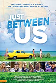 دانلود فیلم Just Between Us سال 2018 - فقط بین ما
