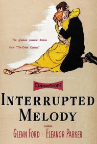 دانلود فیلم Interrupted Melody سال 1955 - آهنگ ناتمام