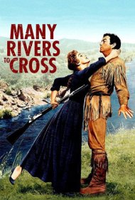 دانلود فیلم Many Rivers to Cross سال 1955 - گذشتن از رودخانههای بسیار