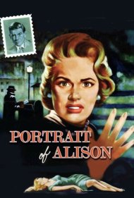 دانلود فیلم Portrait of Alison سال 1955 - پرتره آلیسون