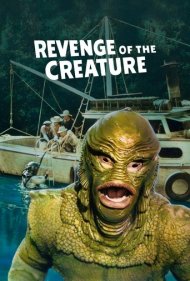 دانلود فیلم Revenge of the Creature سال 1955 - انتقام موجود