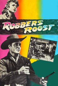دانلود فیلم Robbers' Roost سال 1955 - پناهگاه سارقان