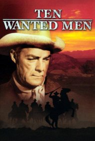 دانلود فیلم Ten Wanted Men سال 1955 - ده مرد تحت تعقیب