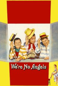 دانلود فیلم We're No Angels سال 1955 - ما فرشته نیستیم