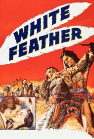 دانلود فیلم White Feather سال 1955 - پر سفید