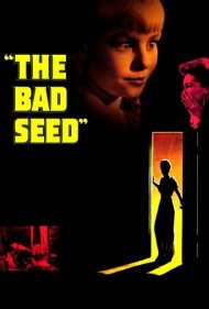 دانلود فیلم The Bad Seed سال 1956 - بدذات
