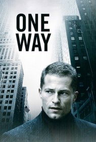 دانلود فیلم One Way سال 2006 - یک‌طرفه