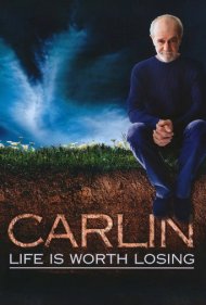 دانلود فیلم George Carlin: Life Is Worth Losing سال 2005 - جورج کارلین: زندگی ارزش باختن دارد