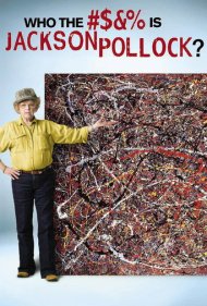 دانلود فیلم Who the #$&% Is Jackson Pollock? سال 2006 - جکسون پولاک اصلاً چه خرگیه؟