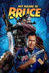 دانلود فیلم My Name Is Bruce سال 2007 - نام من بروس است