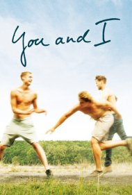 دانلود فیلم You & I سال 2014 - من و تو