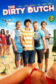 دانلود فیلم The Dirty Dutch سال 2016 - هلندی کثیف