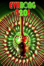 دانلود فیلم Evil Bong 420 سال 2015 - بونگ شیطانی ۴۲۰