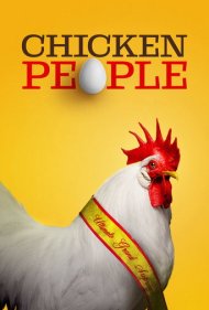 دانلود فیلم Chicken People سال 2016 - آدم‌های مرغی