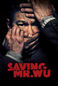 دانلود دوبله فارسی فیلم Saving Mr. Wu سال 2015 - نجات آقای وو