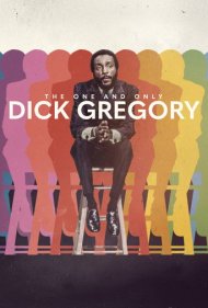 دانلود فیلم The One and Only Dick Gregory سال 2021 - یگانه و بی‌همتا دیک گرگوری