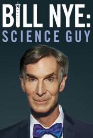 دانلود فیلم Bill Nye: Science Guy سال 2017 - بیل نای: مرد علم