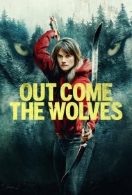 دانلود دوبله فارسی فیلم Out Come the Wolves سال 2024 - هجوم گرگ ها