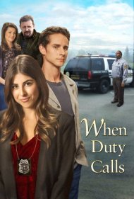 دانلود فیلم When Duty Calls سال 2015 - وقتی وظیفه فرا میخواند
