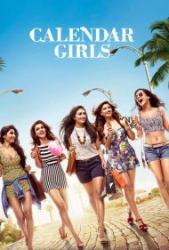 دانلود فیلم Calendar Girls سال 2015 - دختران تقویم
