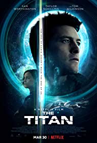 دانلود فیلم The Titan سال 2018 - تیتان
