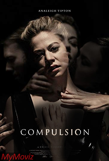 دانلود فیلم Compulsion سال 2016 - اجبار
