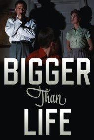 دانلود فیلم Bigger Than Life سال 1956 - فراتر از واقعیت