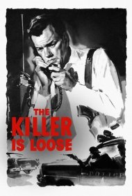 دانلود فیلم The Killer Is Loose سال 1956 - قاتل فراری است